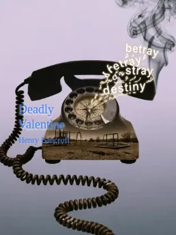 Deadly Valentine